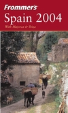 Frommer's® Spain 2004 with Majorca & Ibiza@